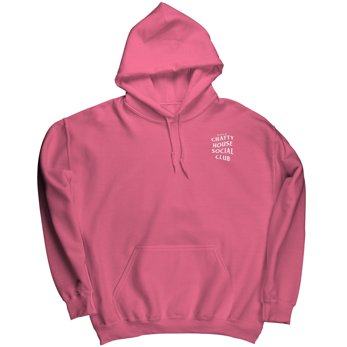D-Lo & KC Chatty House Social Club Hoodie