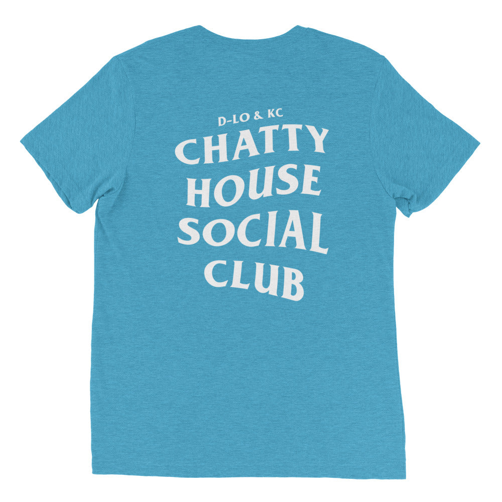 Chatty House Social Club Tri-Blend Tee