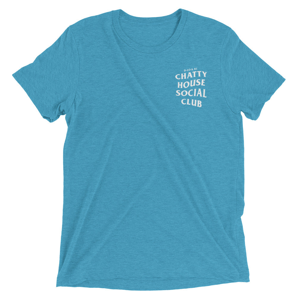 Chatty House Social Club Tri-Blend Tee