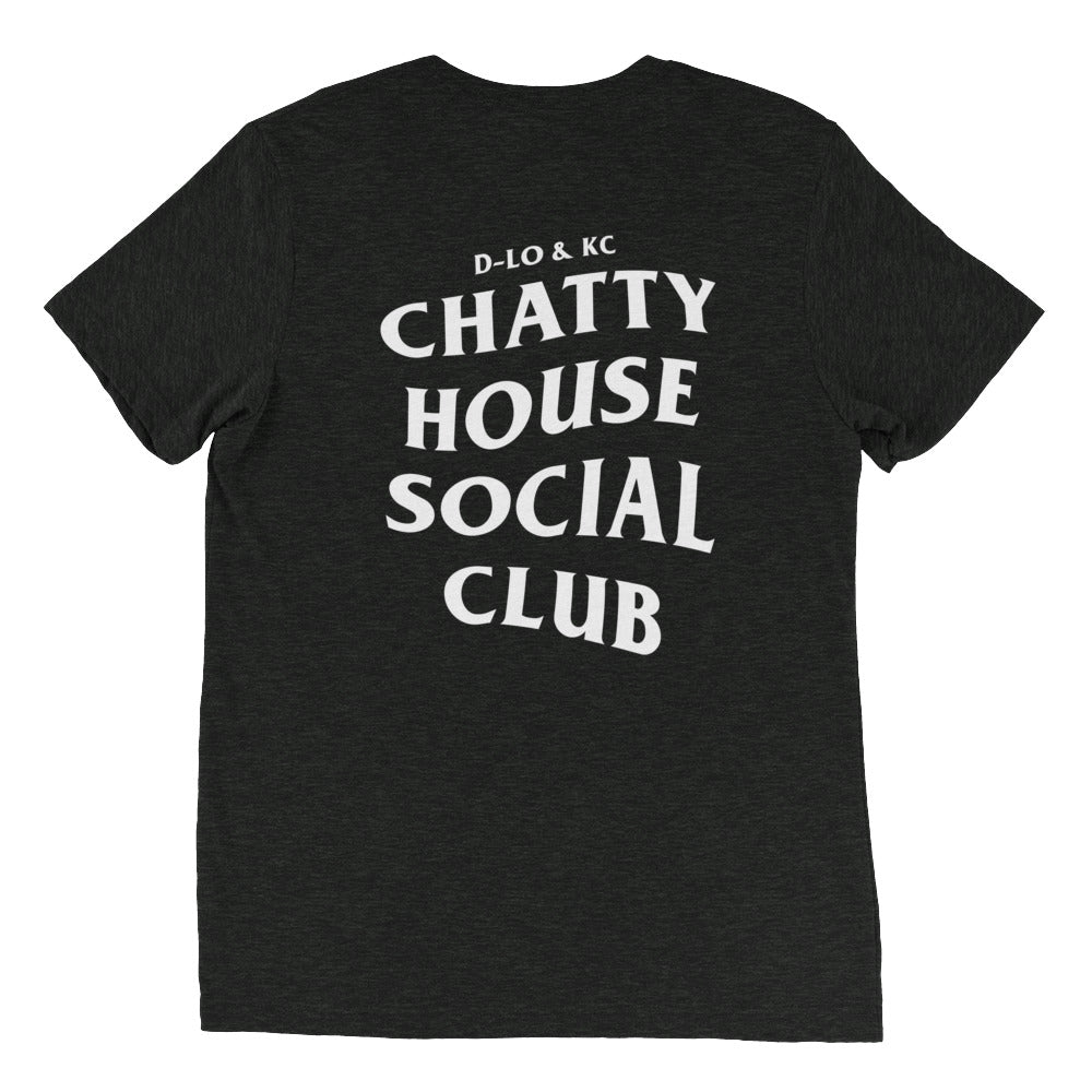 Chatty House Social Club Tri-Blend Tee