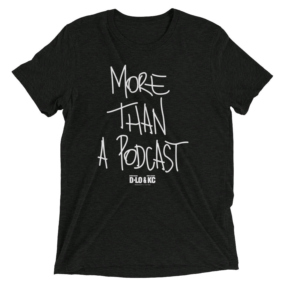 Throwback: More Than A Podcast Tri-Blend Tee