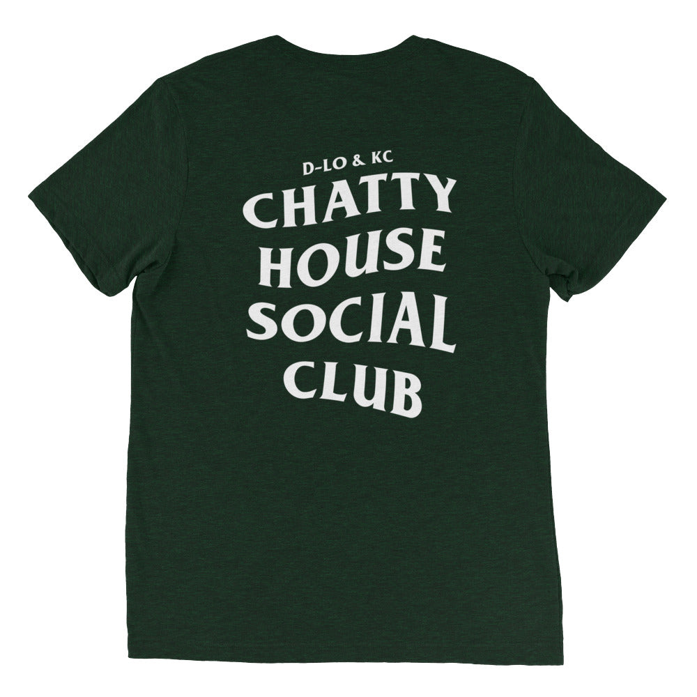 Chatty House Social Club Tri-Blend Tee