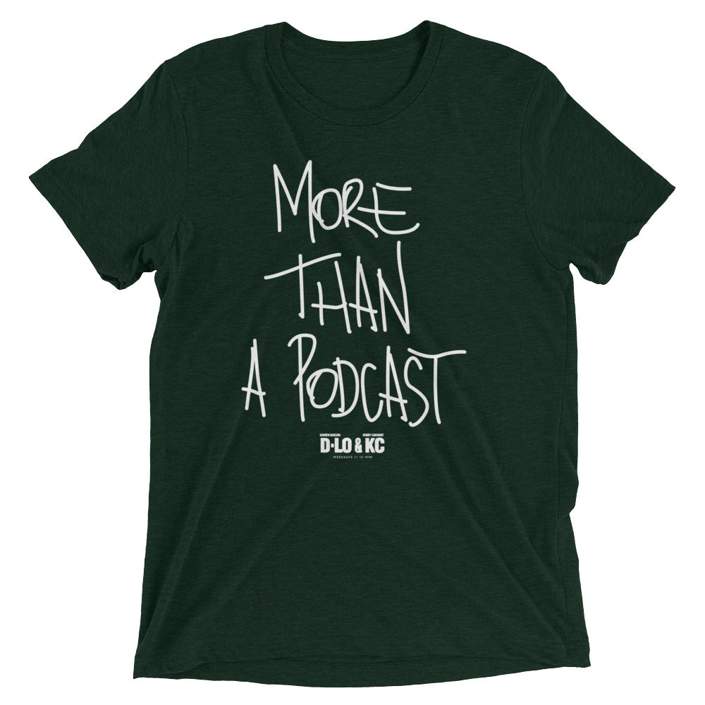 Throwback: More Than A Podcast Tri-Blend Tee