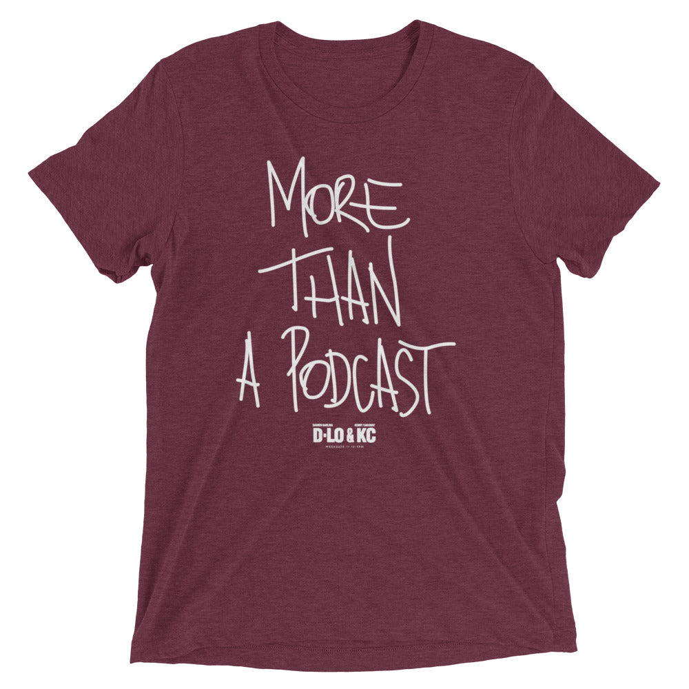 Throwback: More Than A Podcast Tri-Blend Tee