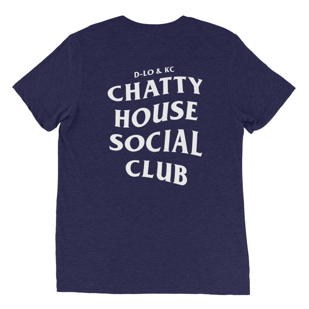 Chatty House Social Club Tri-Blend Tee