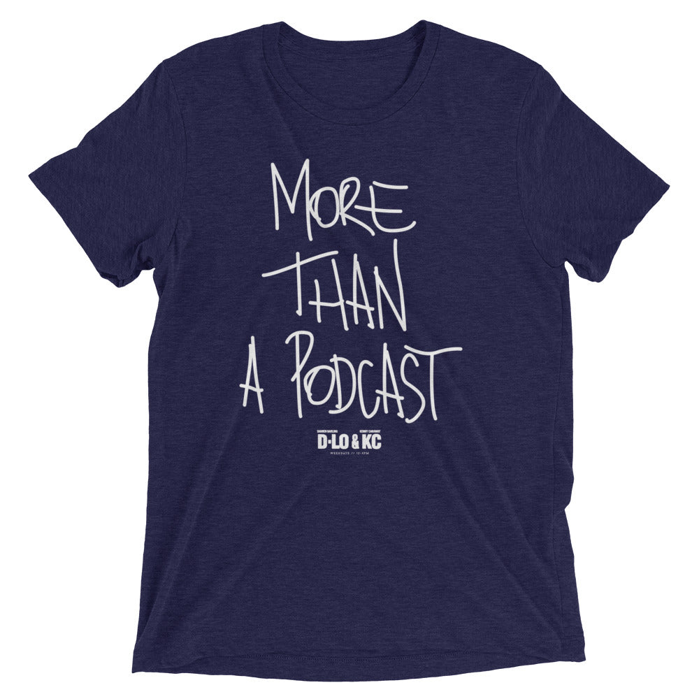 Throwback: More Than A Podcast Tri-Blend Tee