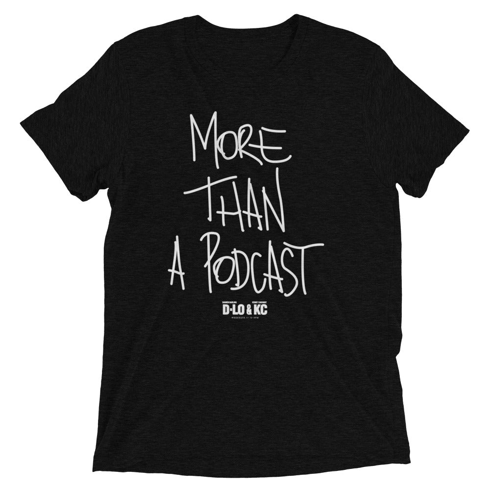 Throwback: More Than A Podcast Tri-Blend Tee