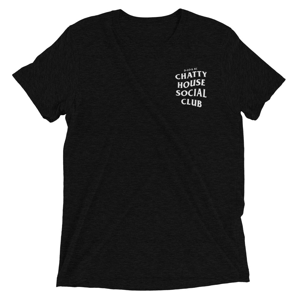 Chatty House Social Club Tri-Blend Tee