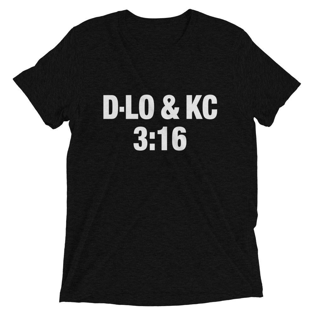 D-Lo & KC 3:16 Tri-Blend Tee