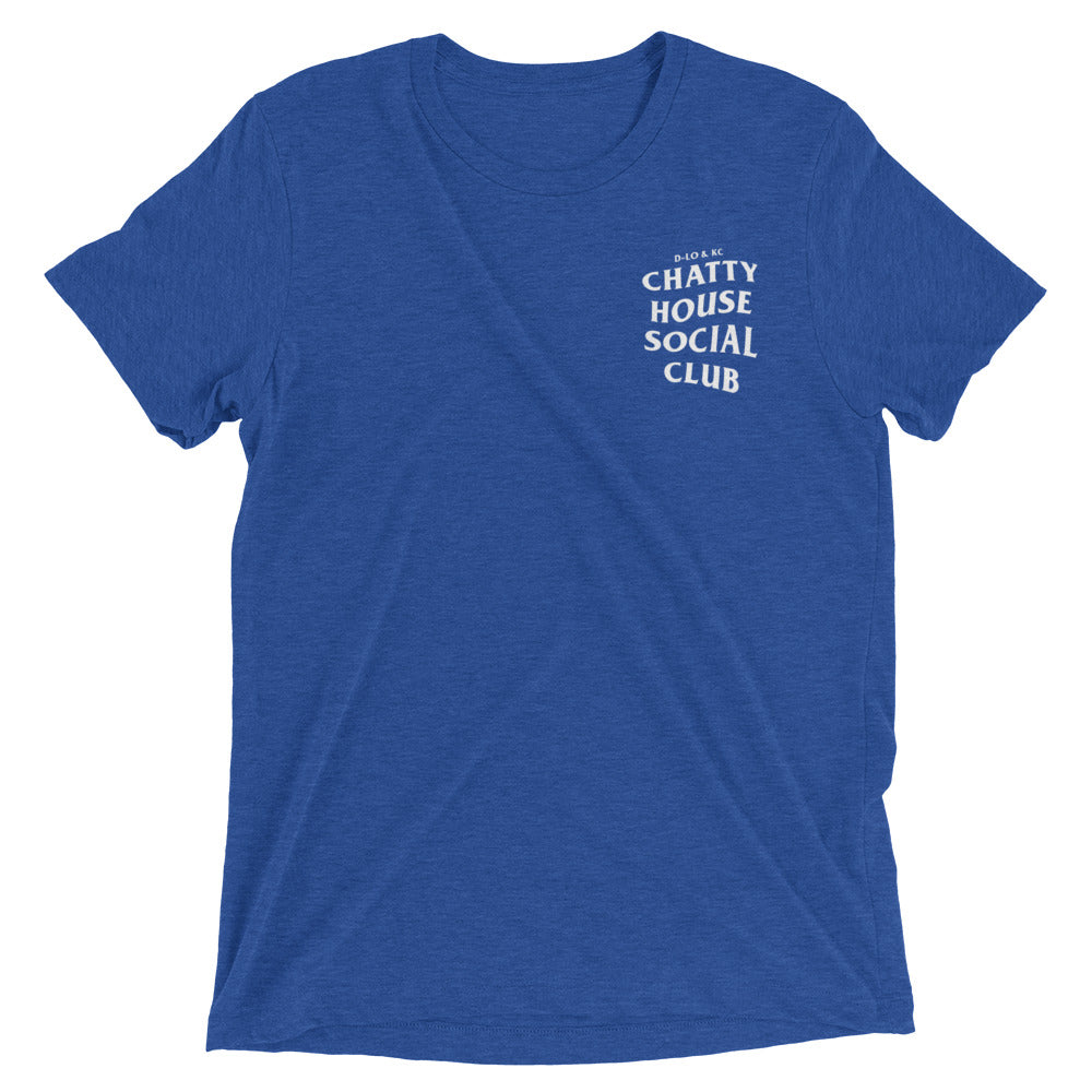 Chatty House Social Club Tri-Blend Tee