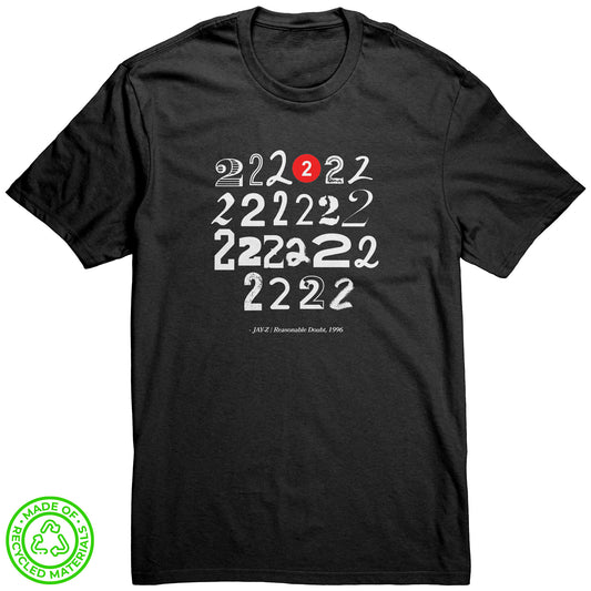 Premium Tee: 22 2's