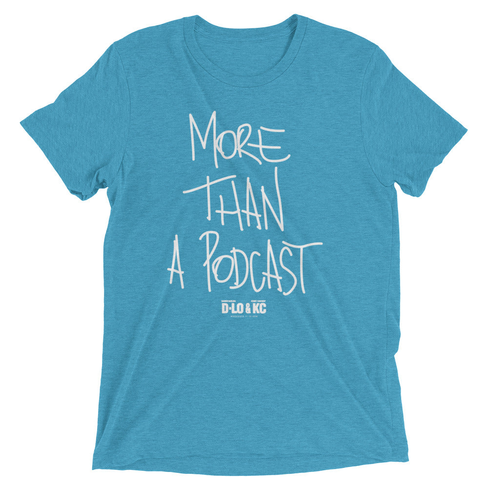 Throwback: More Than A Podcast Tri-Blend Tee