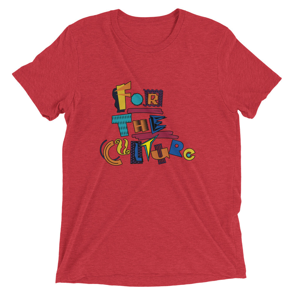 In Living Color: For The Culture Tri-Blend Tee